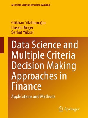 cover image of Data Science and Multiple Criteria Decision Making Approaches in Finance